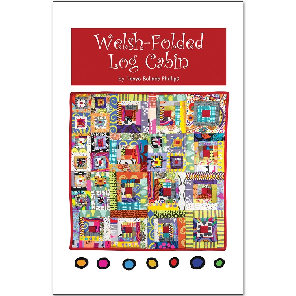 Welsh Folded Log Cabin Pattern, Tonye Phillips Sue Spargo Folk Art Quilts